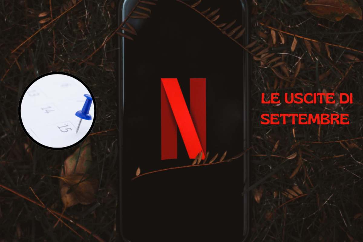 nuove uscite netflix settembre